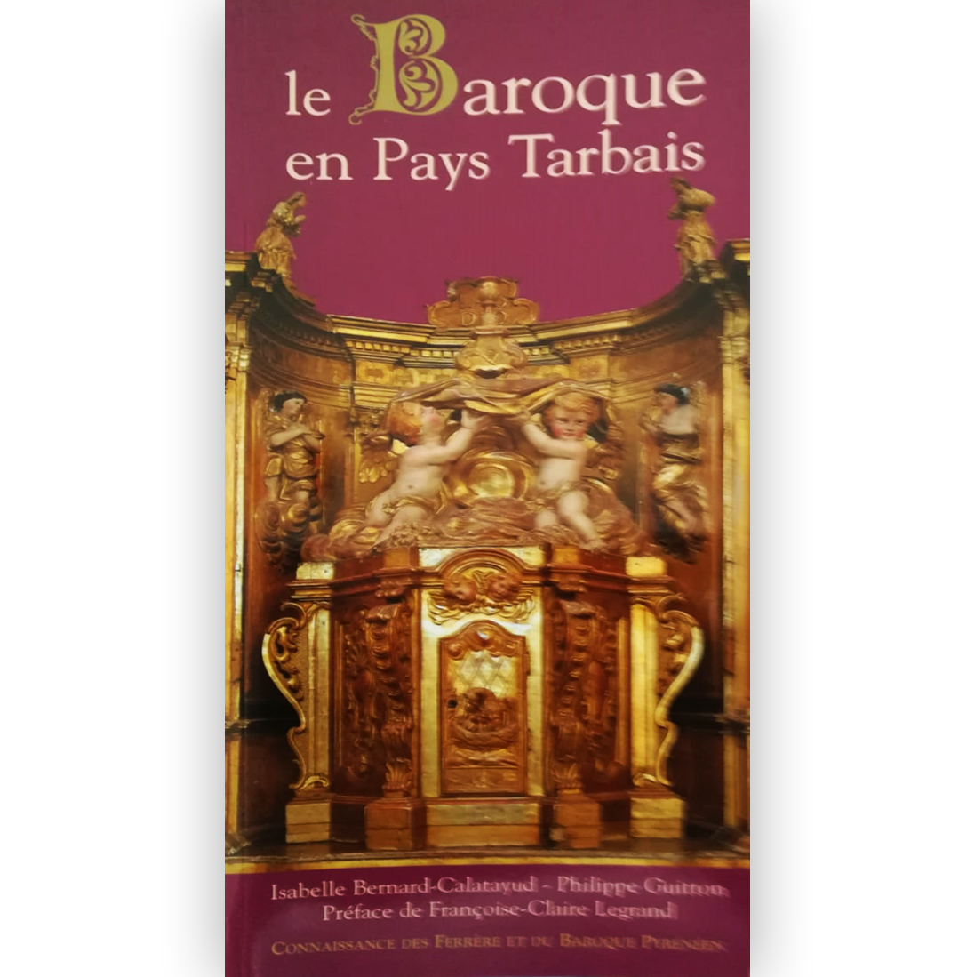 LE BAROQUE EN PAYS TARBAIS